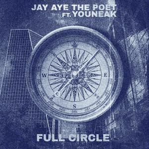 Full Circle (feat. Youneak) [Explicit]