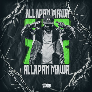 Allapan Mawa (Explicit)