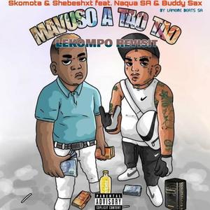 MAVUSO A TAO (Revist) (feat. SHEBESHXT & SKOMOTA)