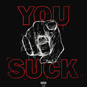 You **** (Explicit)