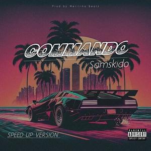 Commando (Speed up ) (Speed up version)