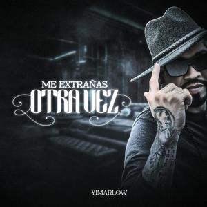 Me Extrañas Otra Vez