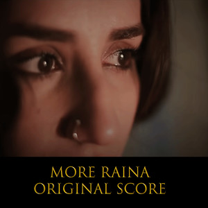 More Raina(Original Score)