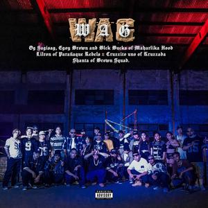 WAG (feat. Lilron, Cruzzito Uno & Shanta) (Explicit)