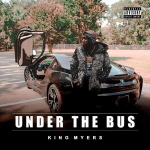 Under The Bus (Explicit)