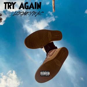 Try Again (Explicit)