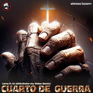 Cuarto De Guerra (Remix)