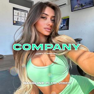 Company (feat. ProdByZeppy & Makarov)
