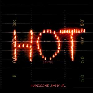 HOT (REMIX) [Explicit]