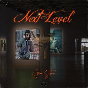 NEXT LEVEL (Explicit)