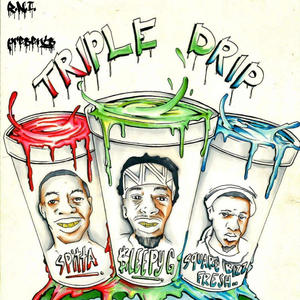 Triple Drip (feat. $quareBizznessFresco & $pitta) (Explicit)