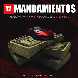 Los 4 Fantastico (12 Mandamiento) (feat. OGP, Drew Casanova & La Chispa) [Explicit]