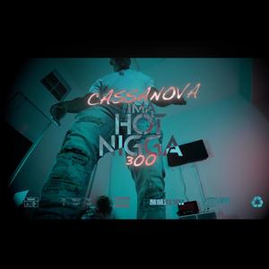 Ima Hot Nigga (Explicit)