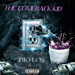 The comeback kid (Explicit)