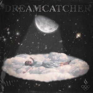 Dreamcatcher (feat. Thrillboi)