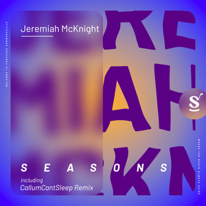Seasons (CallumCantSleep Extended Remix)