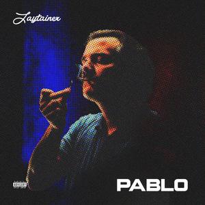 Pablo (Explicit)