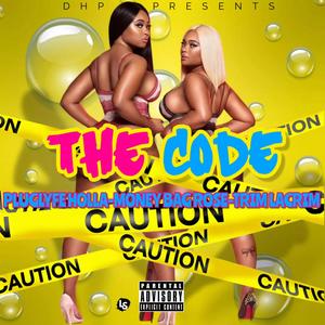 The Code (feat. Money Bag Rose & Trim LaCrim) (Explicit)