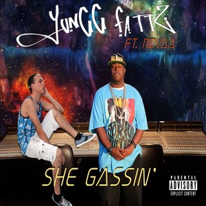 She Gassin' (feat. Novaa) [Explicit]