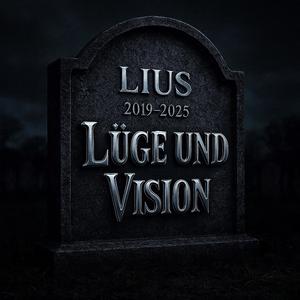 lüge und vision (Explicit)