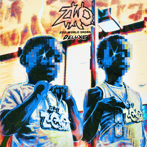 zWo (Deluxe) [Explicit]