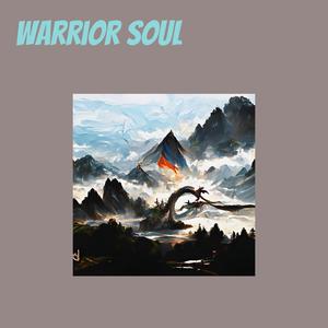 Warrior soul