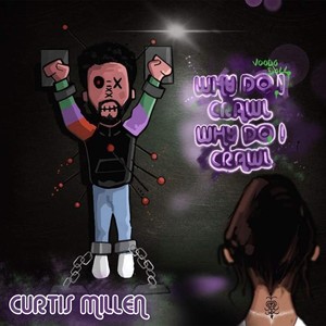 Voodoo Doll(Why Do I Crawl)