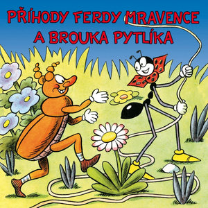 Sekora: Příhody Ferdy Mravence a brouka Pytlíka