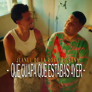 Que Guapa Que Estabas Ayer