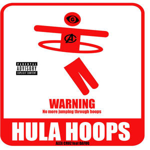 Hulahoops (feat. DAFUG) [Explicit]