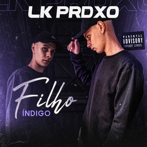 Filho Índigo (Explicit)