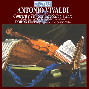 VIVALDI, A.: Concerti e Trii con mandolino e liuto (Doron Ensemble, Volta)