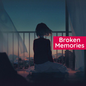 Broken Memories