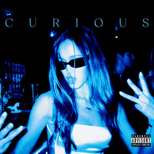 Curious (Explicit)