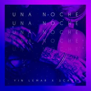 Una Noche (feat. Scape)