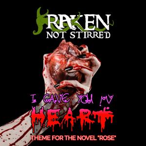 I Gave You My Heart(Theme for the novel 