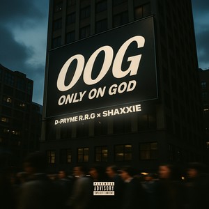 OOG (Only On God) (Explicit)
