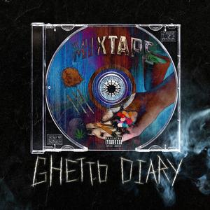 Ghetto Diary (Explicit)