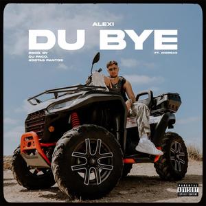 DU BYE (feat. Andreas Habibi)