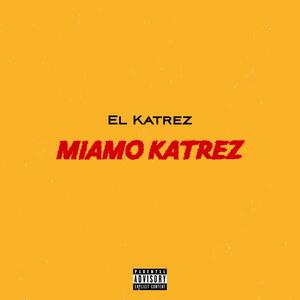 Miamo Katrez