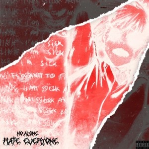 Hate Everyone (Prod. Shadxwblvck|Explicit)