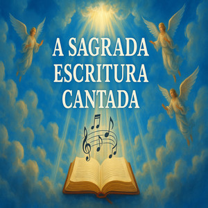 A sagrada escritura cantada