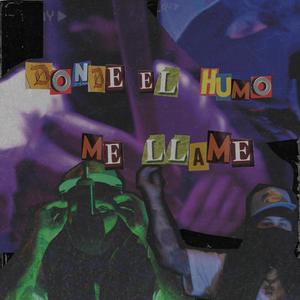 Donde el humo me llame (Explicit)