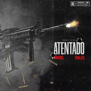 ATENTADO (Explicit)
