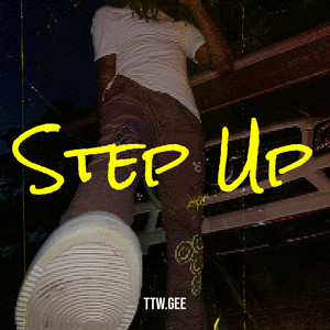 Step Up (Explicit)