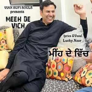 Meeh De Vich (feat. Lucky Noor) ((Punjabi Kavita))