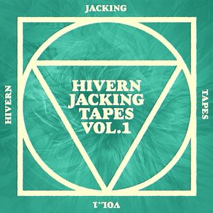 Hivern Jacking Tapes Vol 1