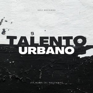 Talento Urbano (Explicit)