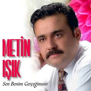 Sen Benim Gerçeğimsin