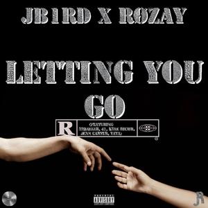 Letting You Go (Explicit)